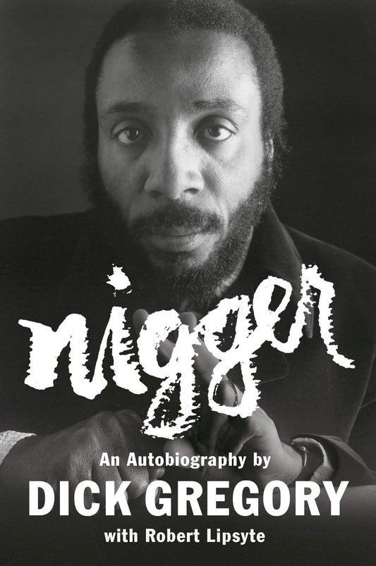 Nigger // An Autobiography