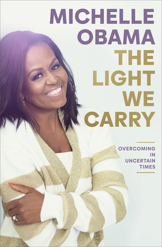 The Light We Carry // Overcoming in Uncertain Times