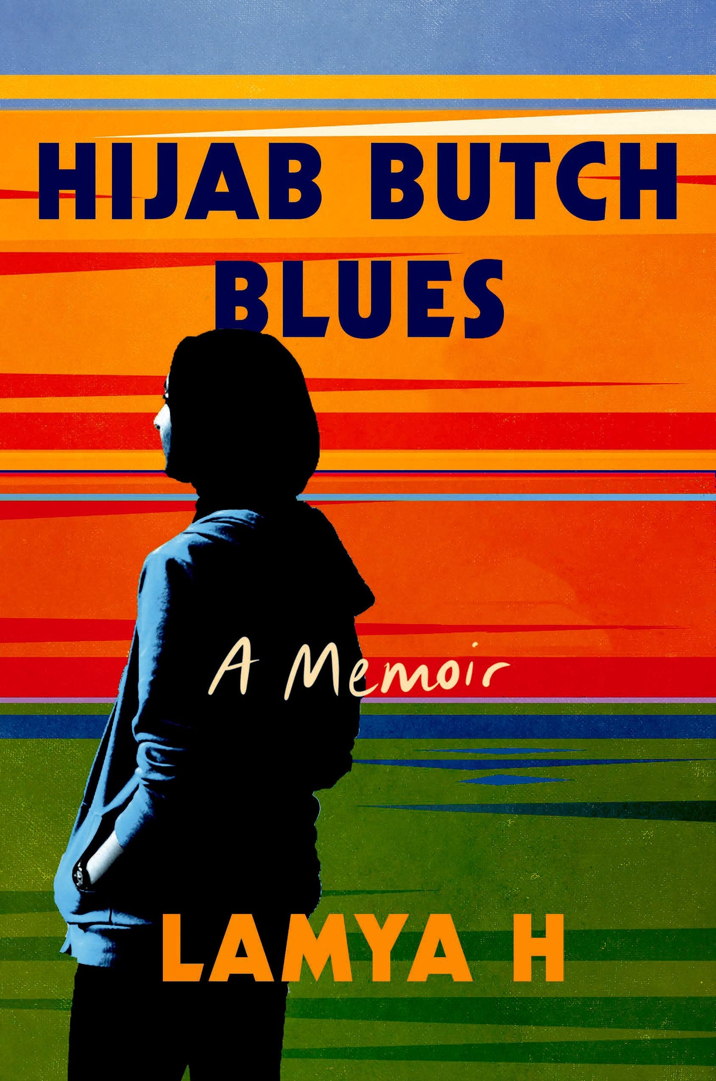 Hijab Butch Blues // A Memoir