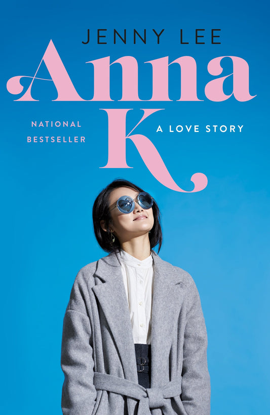 Anna K // A Love Story (Anna K #1)
