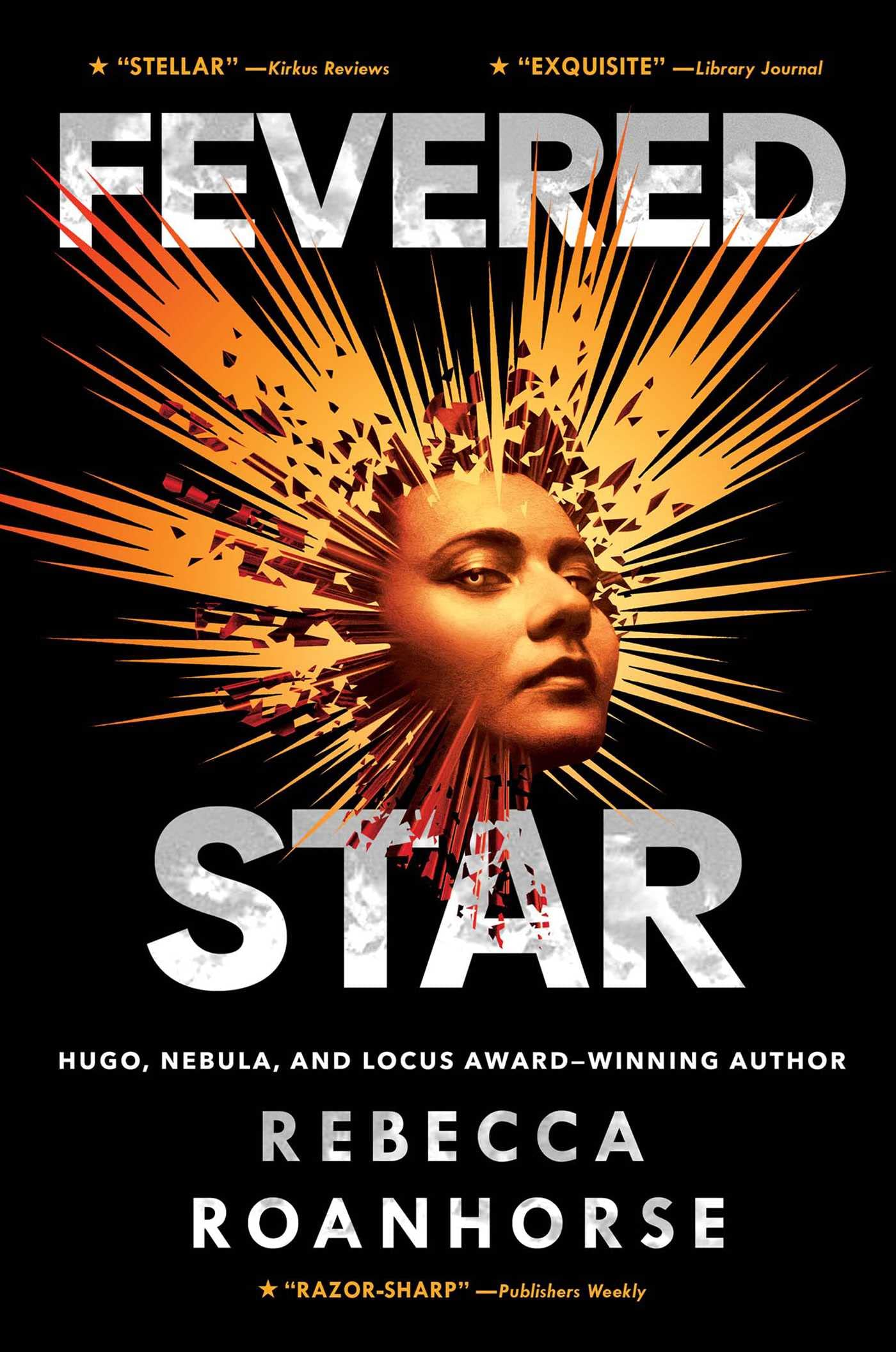 Fevered Star // (Between Earth and Sky Trilogy #2)