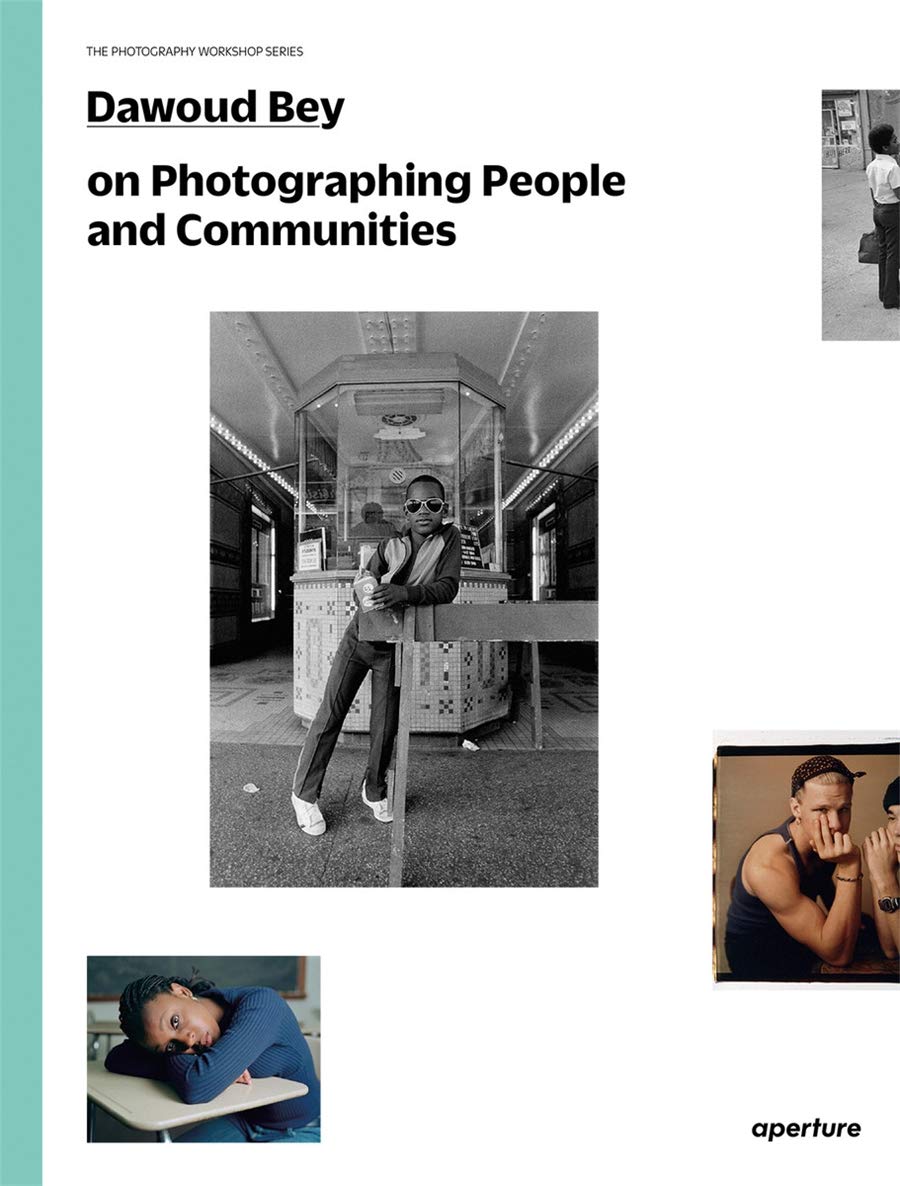 Dawoud Bey on Photographing People and Communities // The Photography Workshop Series