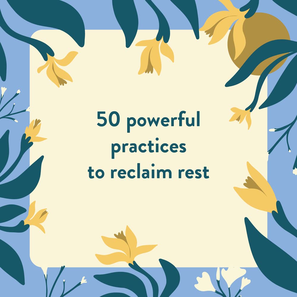 The Nap Ministry's Rest Deck // 50 Practices to Resist Grind Culture