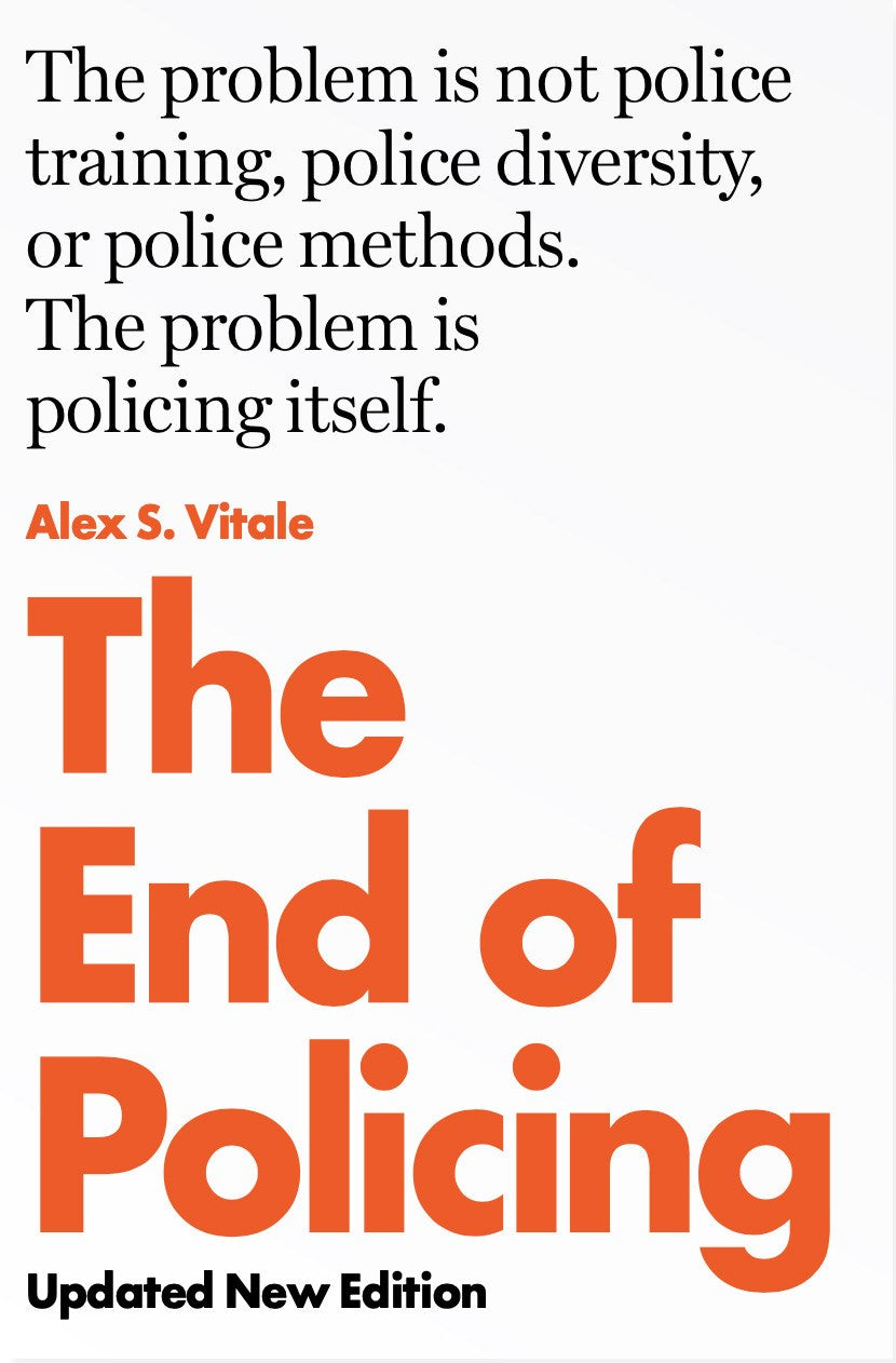 The End of Policing