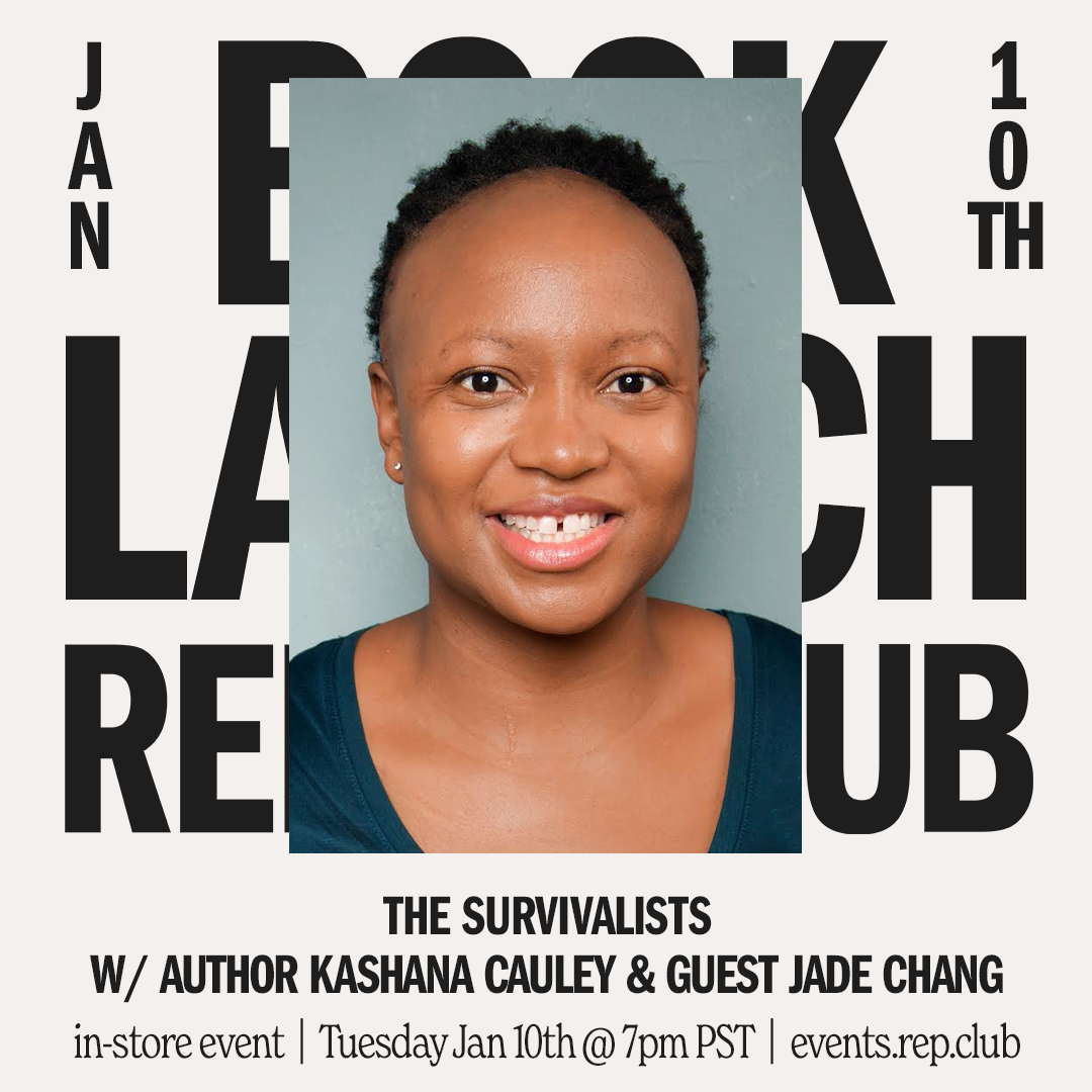 Jan 10th EVENT: The Survivalists // Kashana Cauley w/ Jade Chang