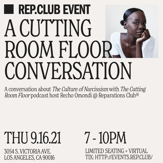 Sep 16 EVENT: The Cutting Room Floor // (IRL & Virtual)