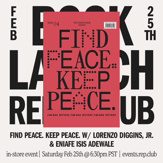 Feb 25th EVENT: Find Peace, Keep Peace // Lorenzo Diggins Jr. & Eniafe Isis Adewale