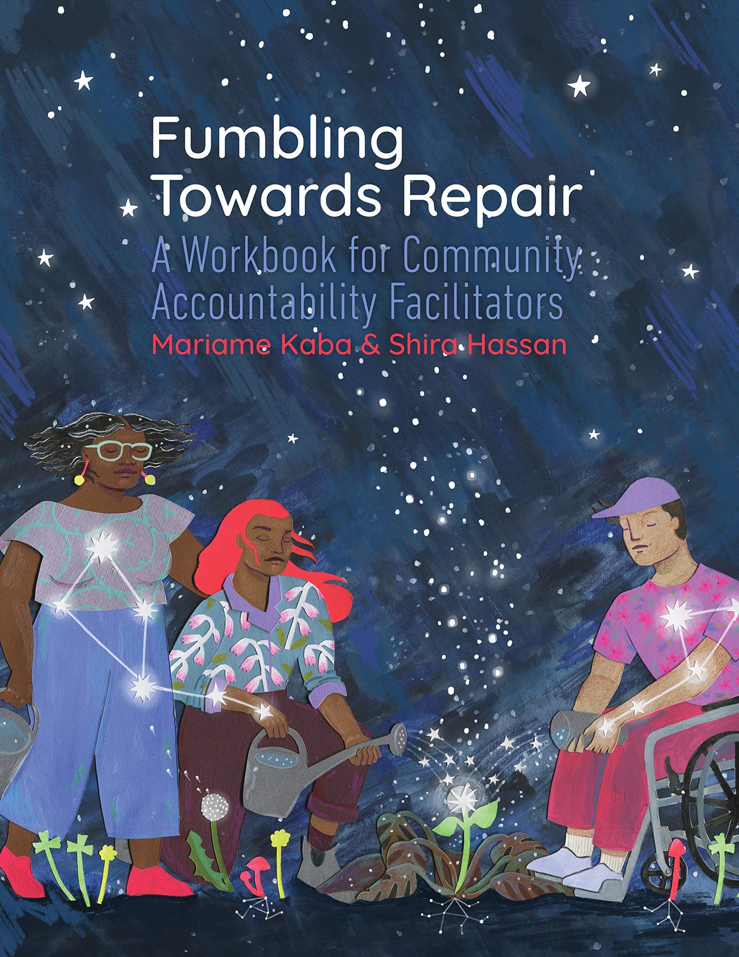 Fumbling Towards Repair // A Workbook