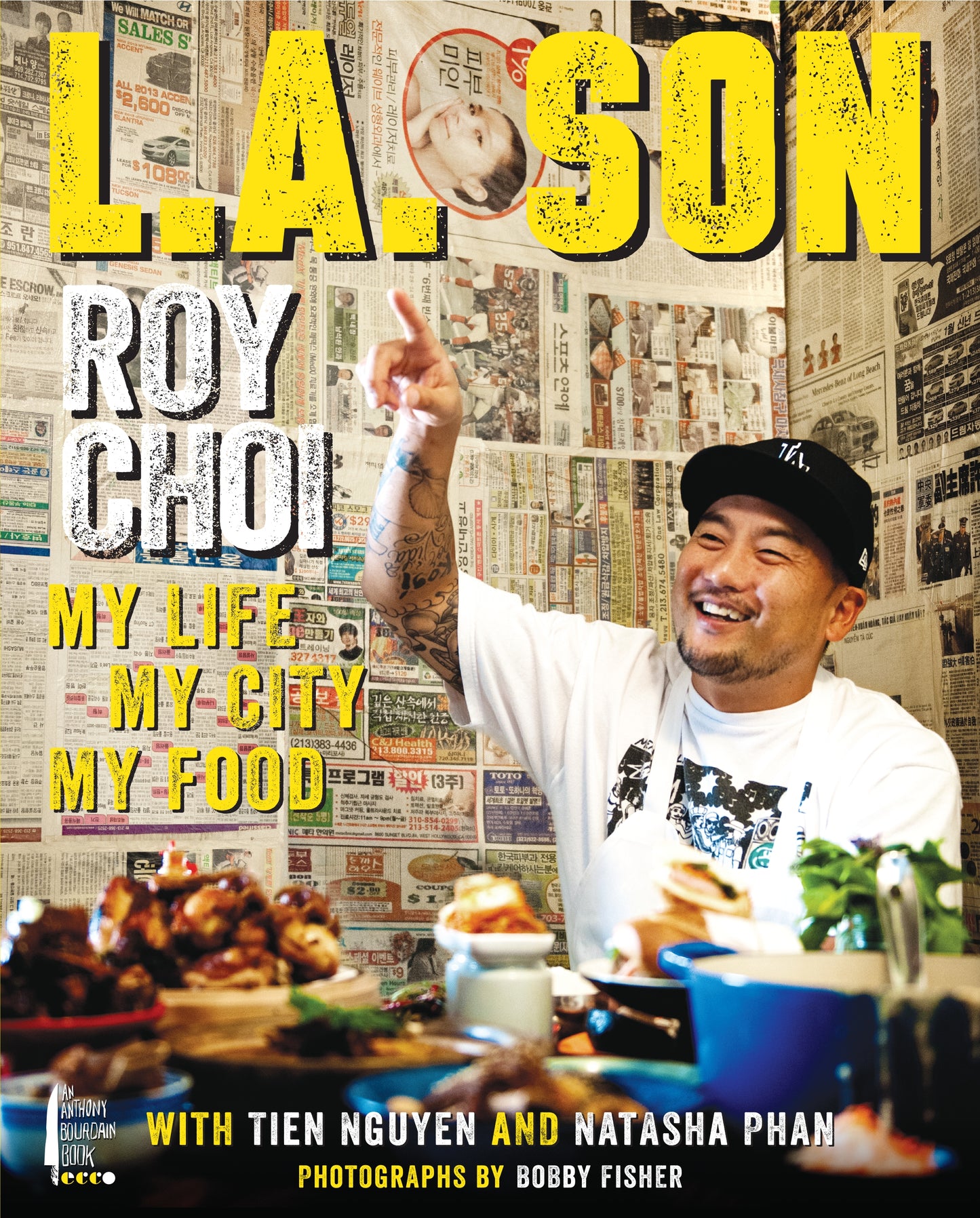 L.A. Son: My Life, My City, My Food