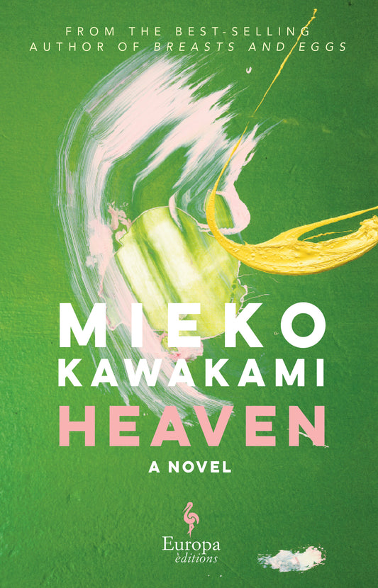 Heaven // A Novel