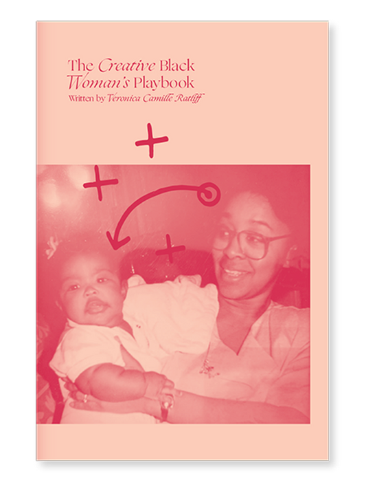 The Creative Black Woman's Playbook