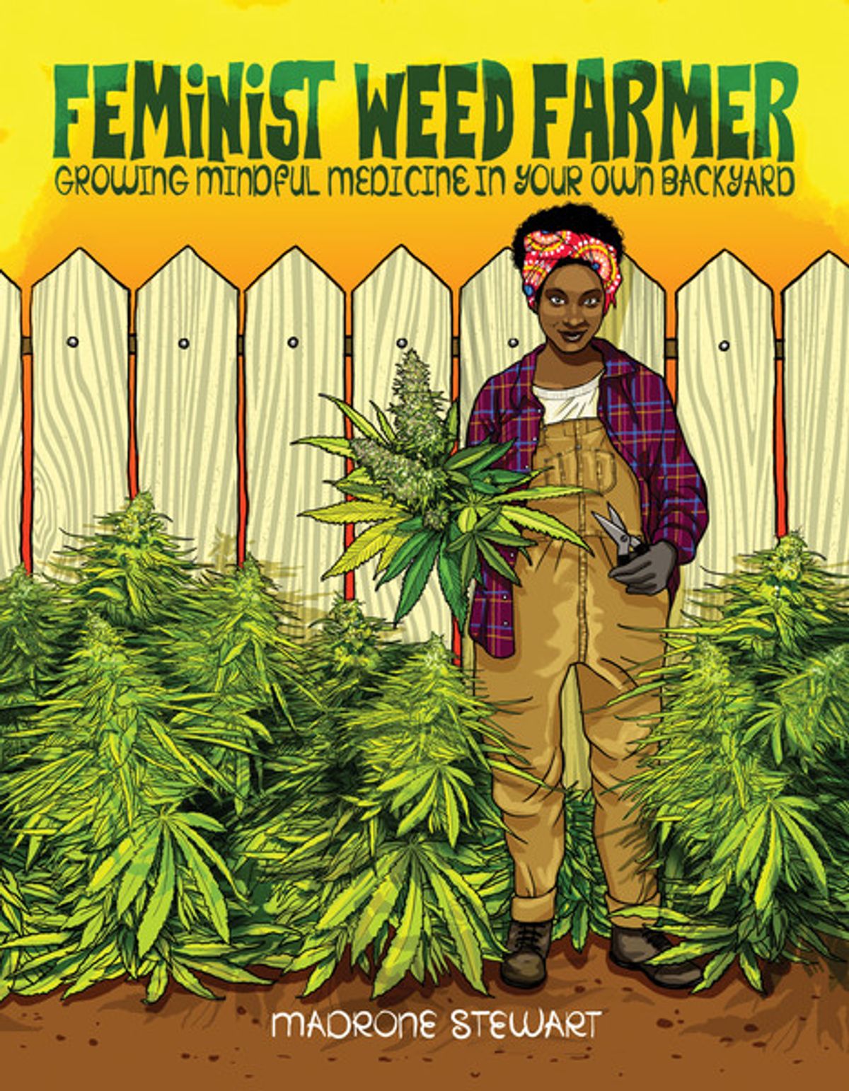 Feminist Weed Farmer