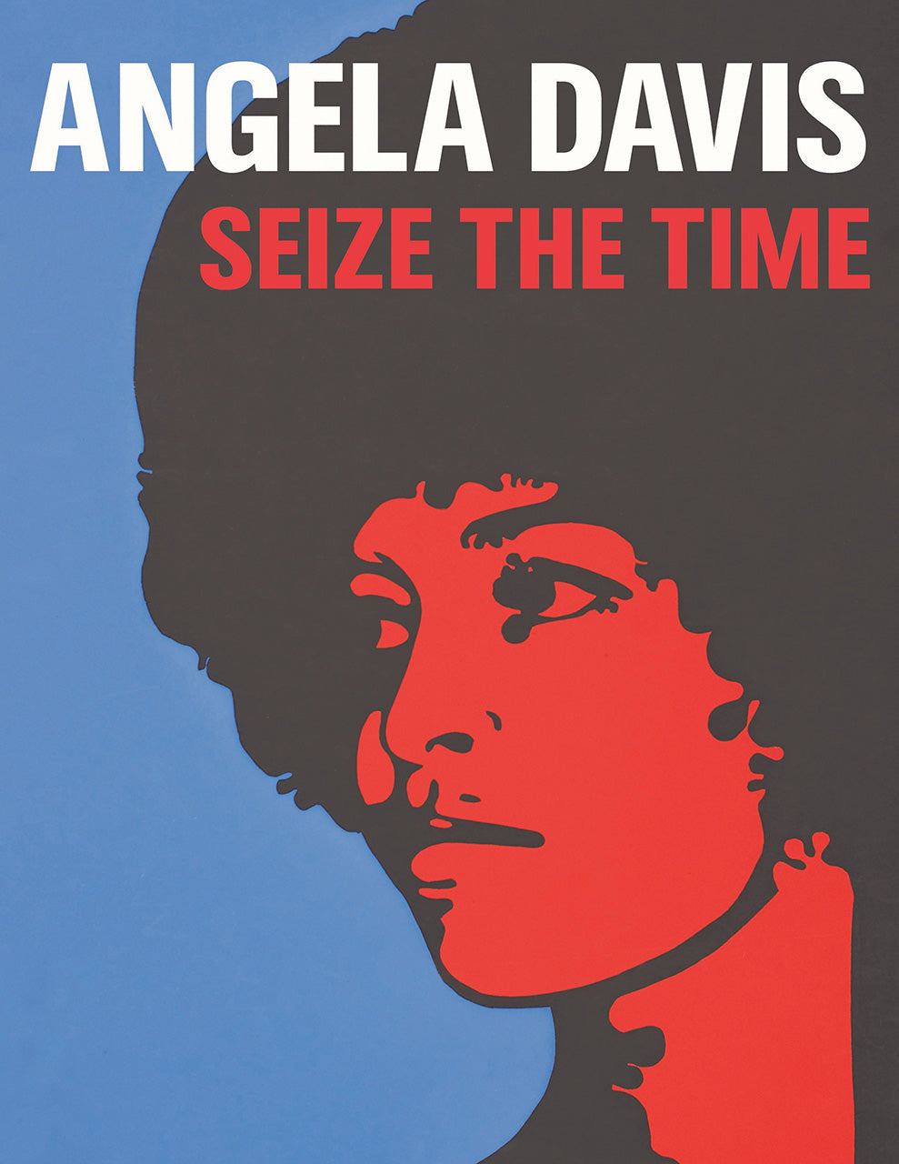 Angela Davis // Seize the Time