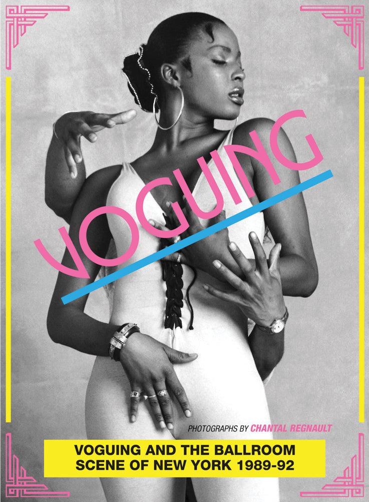 Voguing and the House Ballroom Scene // New York City 1989-92